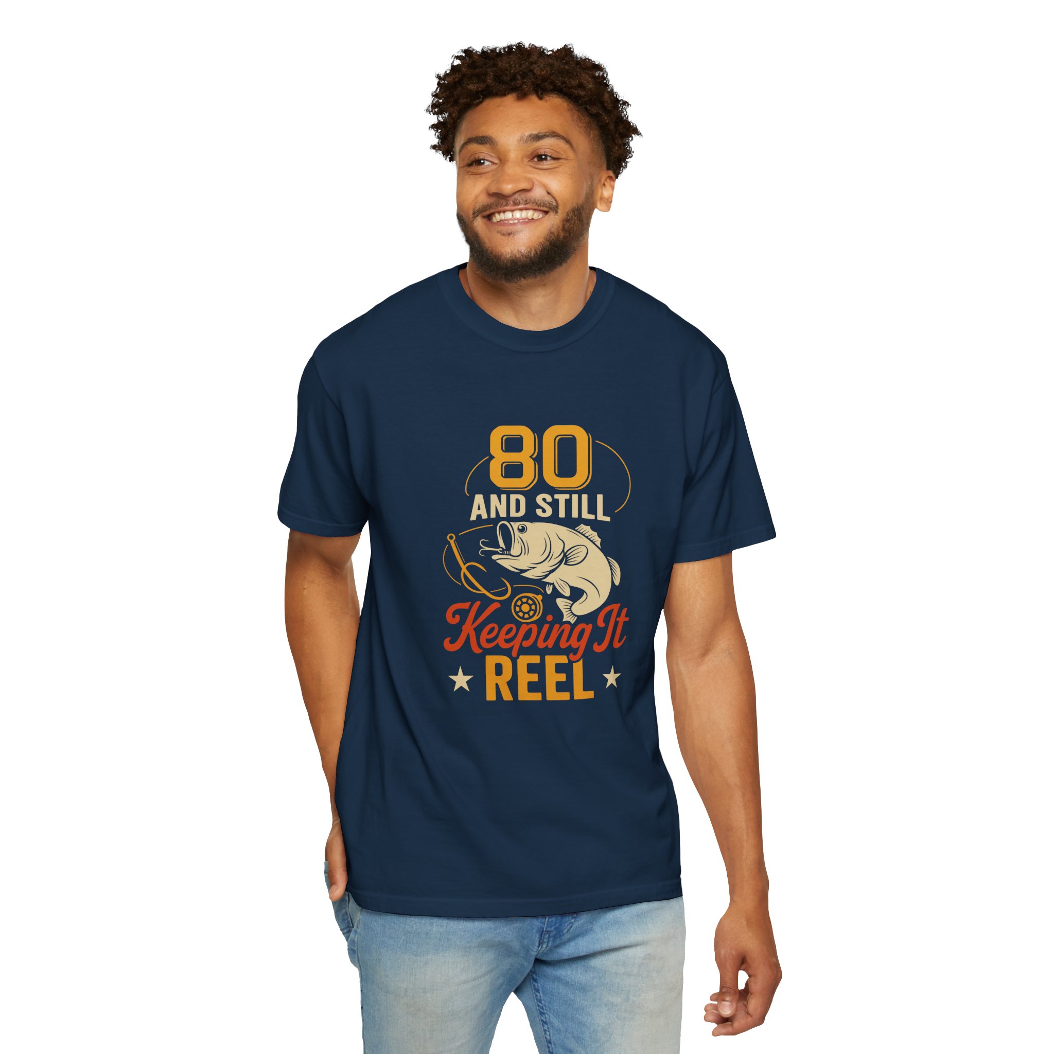 Funny Fishing T-Shirt, 80 and Still Keeping It Reel, Perfect for Birthdays, Father's Day Gifts, Fishing Lovers, Casual Wear. - Image 7