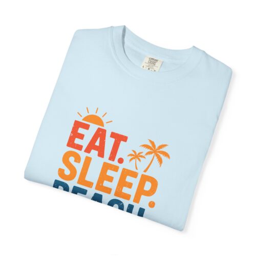 Beach Life Unisex T-Shirt - Eat Sleep Beach Repeat, Summer Wear, Vacation Shirt, Gift for Beach Lovers, Relaxed Summer Style. - Image 42