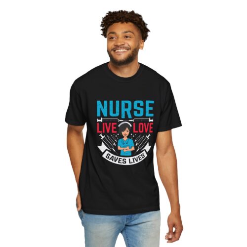 Nurse Live Love T-shirt, Unisex Medical Apparel, Gift for Nurses, Healthcare Worker Tee, Funny Nurse Shirt. - Image 7