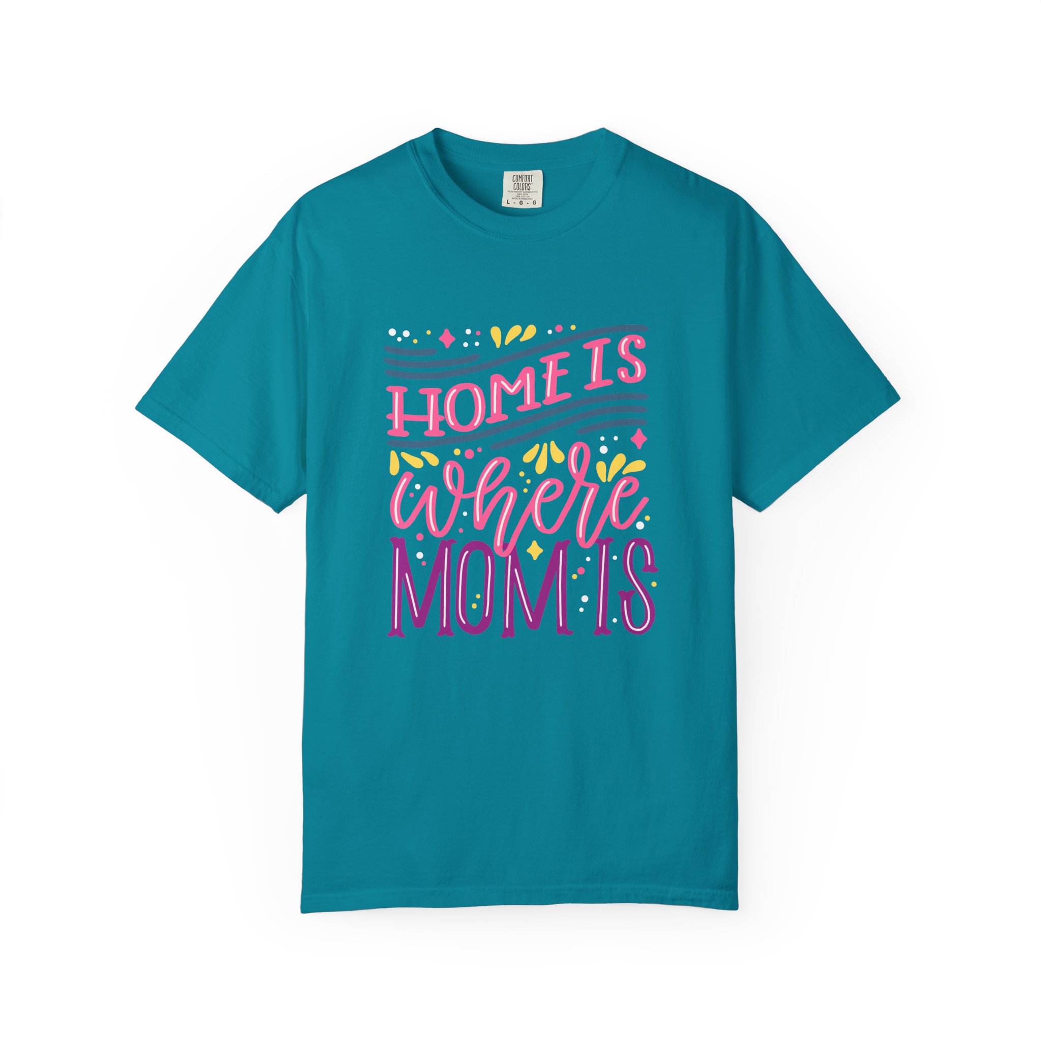Home is Where Mom Is Unisex T-shirt, Family Love Tee, Gift for Moms, Cute Mom Shirt, Comfortable Everyday Wear. - Image 17