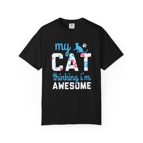 My Cat Thinking I'm Awesome T-Shirt — Funny Cat Lover Tee. - Image 1