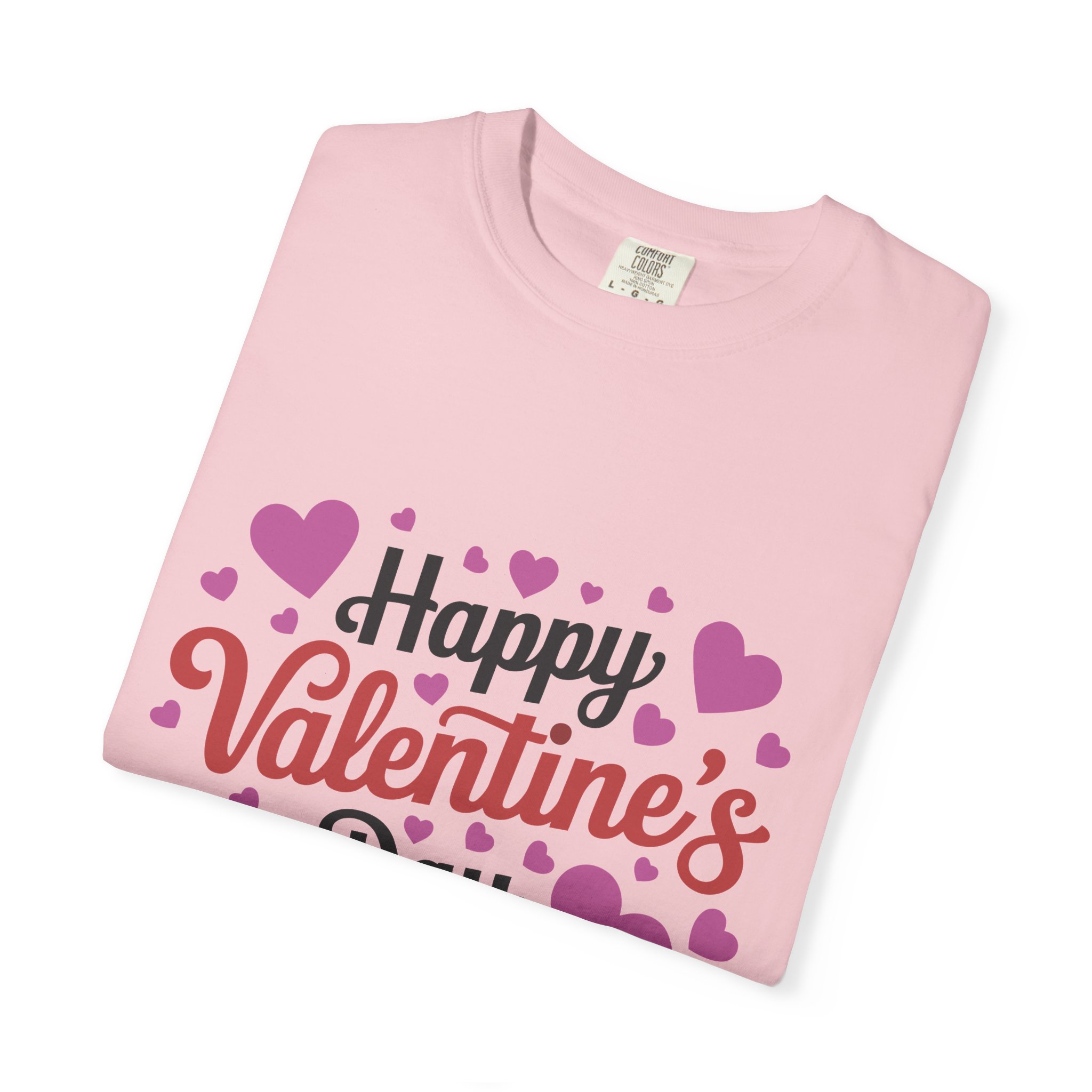 C - 8.17.Happy Valentine's Day Unisex Garment-Dyed T-shirt, Cute Valentine's Gift, Casual Love Tee, Couple's Matching Shirt. - Image 50