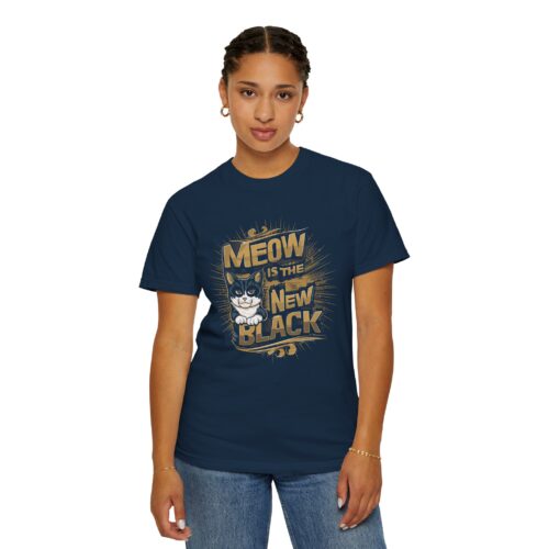 Meow Is The New Black Cat T-Shirt for cat lover. - Image 13