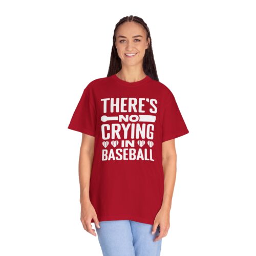Baseball Humor T-Shirt, Unisex Garment-Dyed Tee, Funny Sports Shirt, Gift for Baseball Fans, No Crying in Baseball Tee. - Image 4