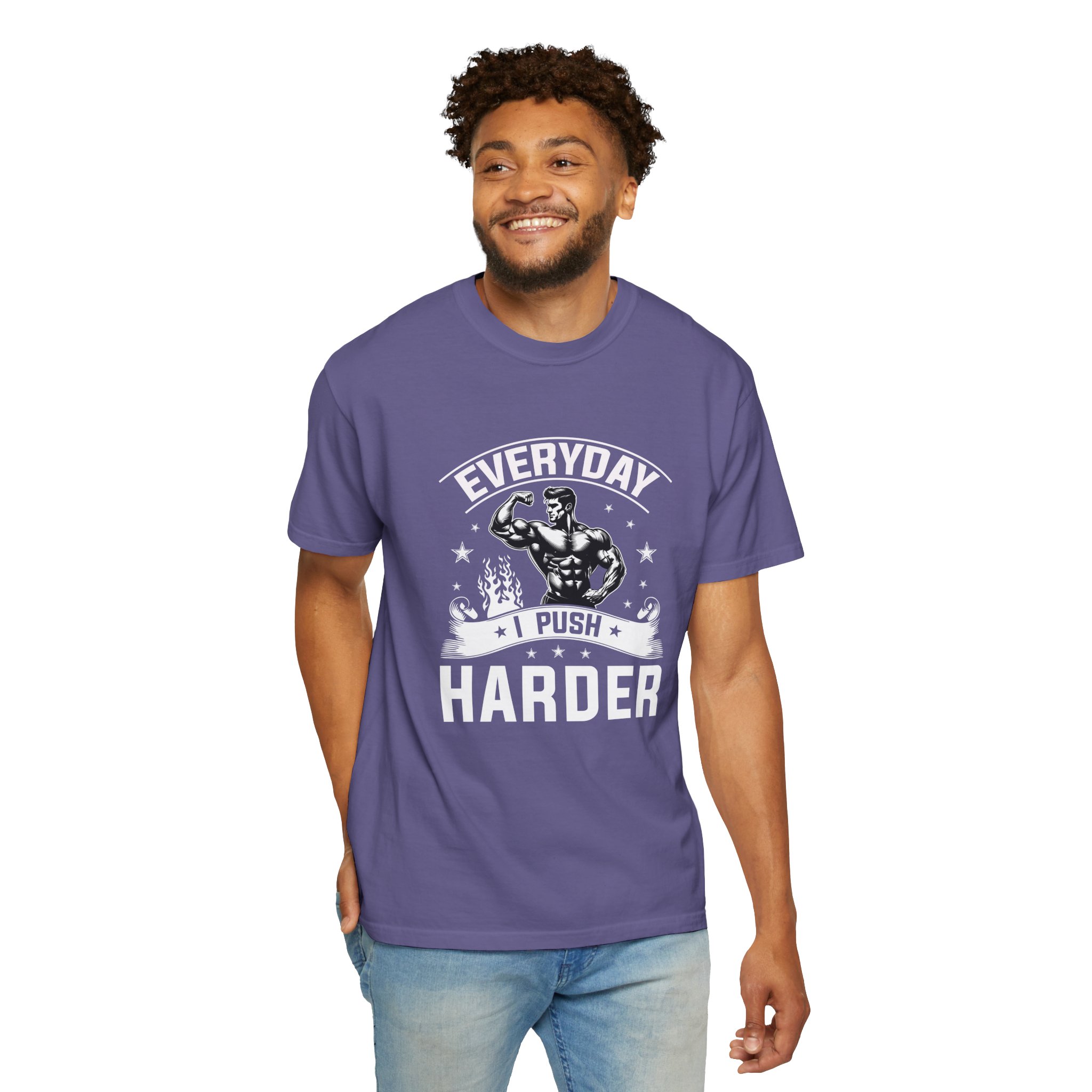 Everyday Push Harder T-Shirt | Motivational Gym Tee, Fitness Gift, Workout Apparel, Unisex Casual Wear, Inspirational Shirt. - Image 55