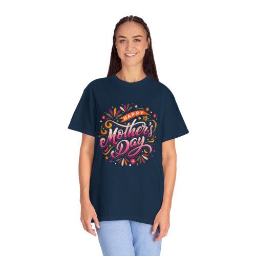 Happy Mother's Day Unisex T-Shirt, Gift for Mom, Relaxed Fit Tee, Celebration Shirt, Mother's Day Present, Casual Wear. - Image 28