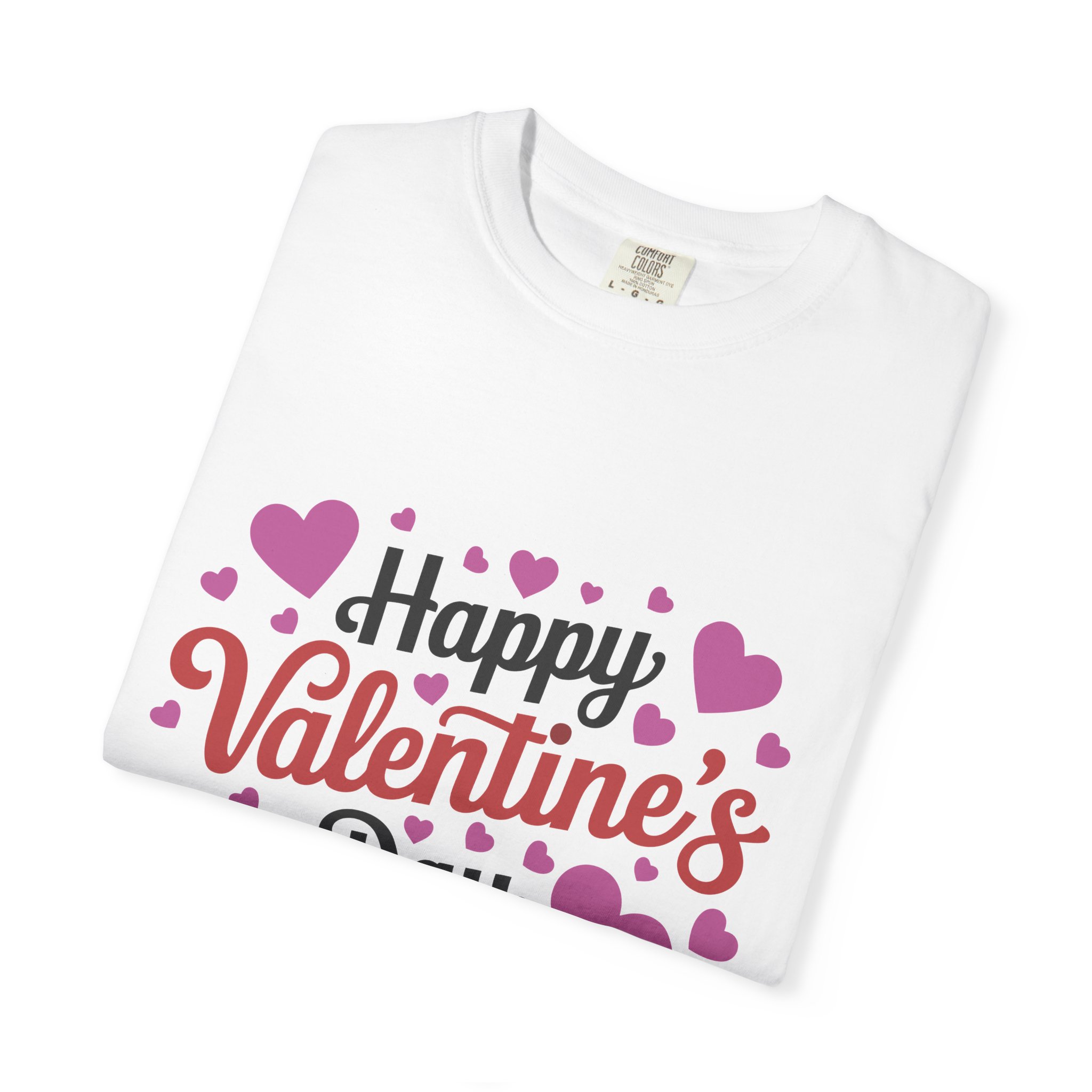 C - 8.17.Happy Valentine's Day Unisex Garment-Dyed T-shirt, Cute Valentine's Gift, Casual Love Tee, Couple's Matching Shirt. - Image 18