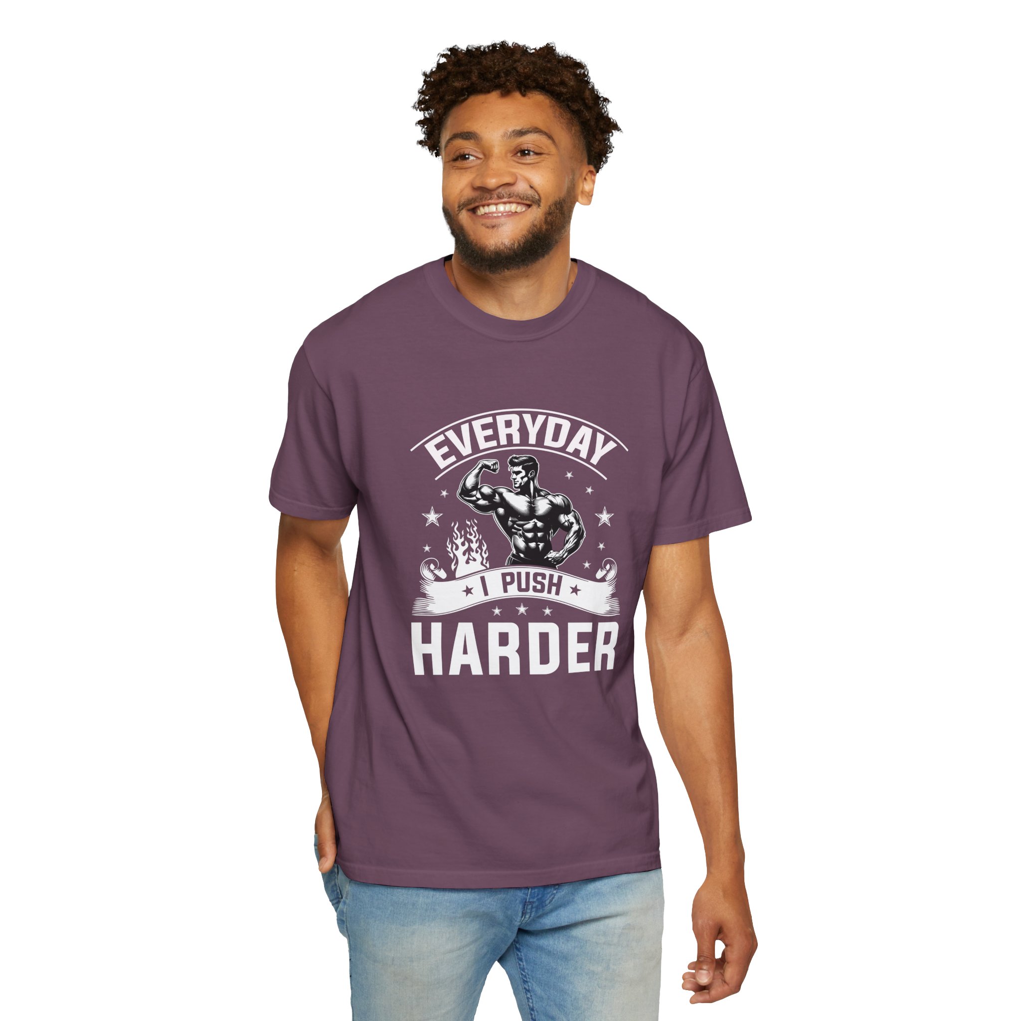 Everyday Push Harder T-Shirt | Motivational Gym Tee, Fitness Gift, Workout Apparel, Unisex Casual Wear, Inspirational Shirt. - Image 31