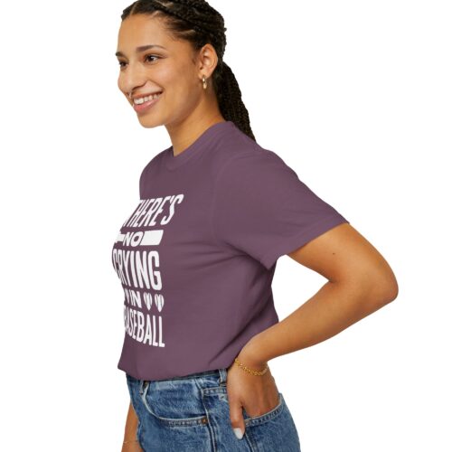 Baseball Humor T-Shirt, Unisex Garment-Dyed Tee, Funny Sports Shirt, Gift for Baseball Fans, No Crying in Baseball Tee. - Image 14