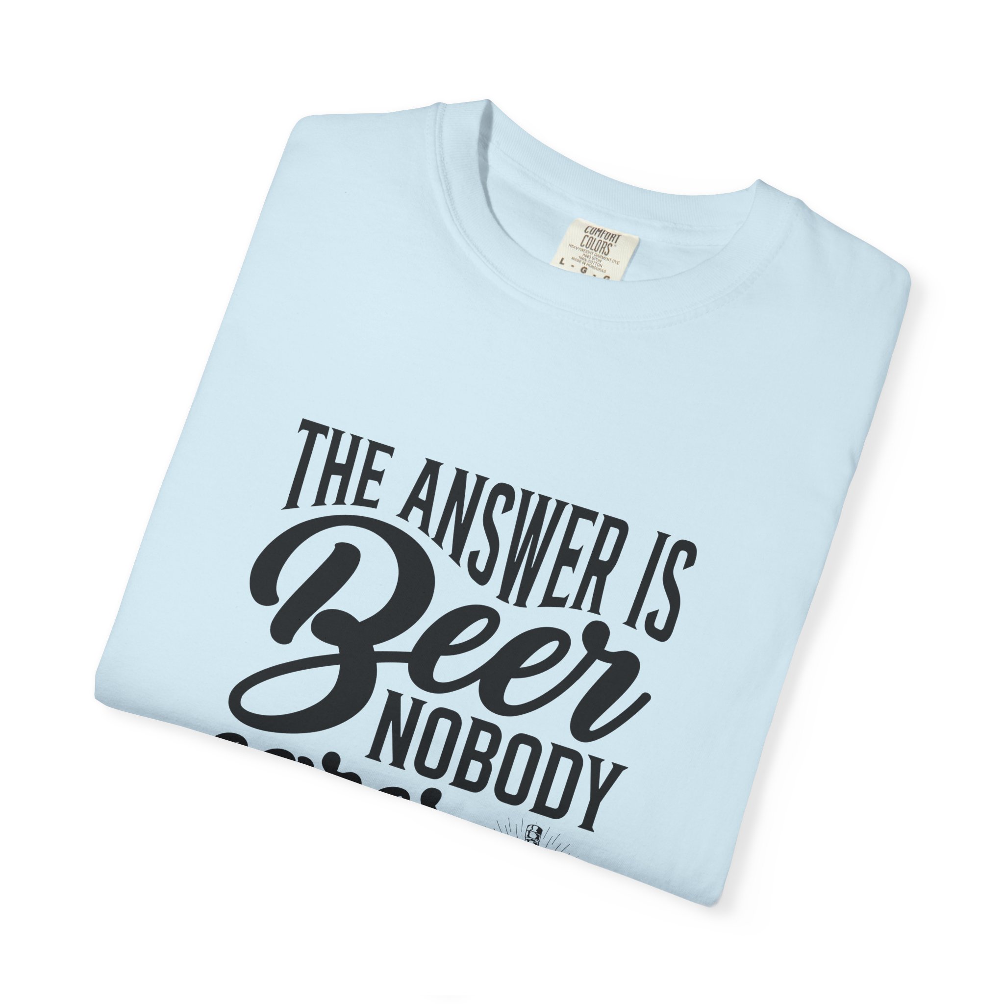 Funny Beer Quote Unisex T-Shirt, Casual Tee, Gift for Beer Lovers, Party Apparel, Comfortable Weekend Wear. - Image 42
