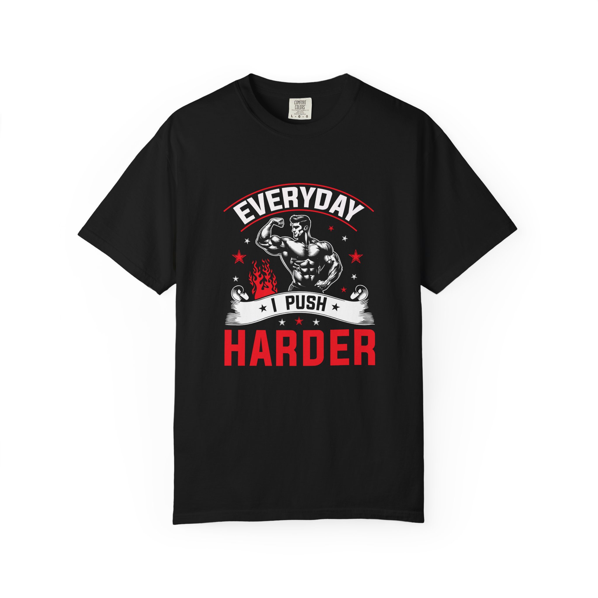 Muscle Motivation T-Shirt: Everyday I Push Harder, Fitness Apparel, Gym Top, Workout Shirt, Gift for Him/Her. - Image 9