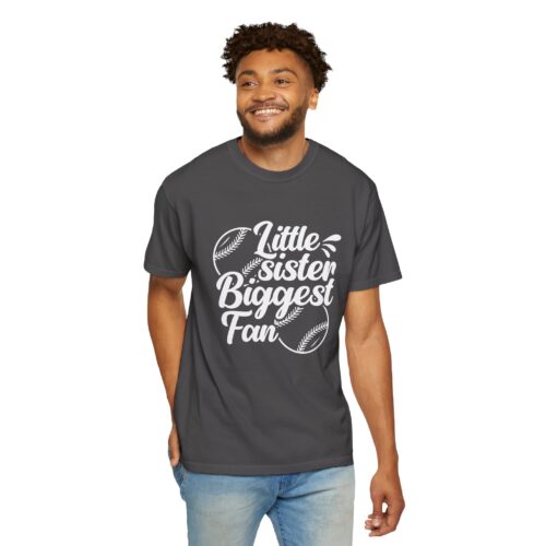 Little Sister Biggest Fan T-Shirt, Unisex Baseball Tee, Garment-Dyed Shirt, Sports Fan Apparel, Sibling Gift. - Image 55