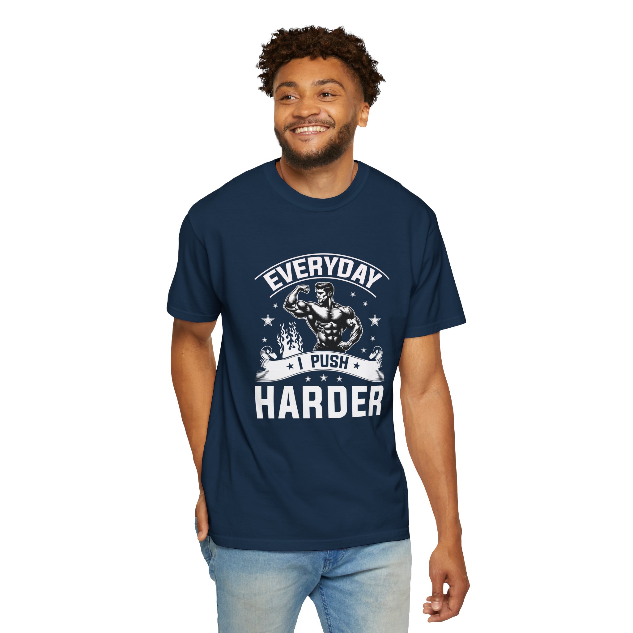 Everyday Push Harder T-Shirt | Motivational Gym Tee, Fitness Gift, Workout Apparel, Unisex Casual Wear, Inspirational Shirt. - Image 7