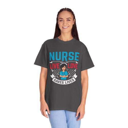 Nurse Live Love T-shirt, Unisex Medical Apparel, Gift for Nurses, Healthcare Worker Tee, Funny Nurse Shirt. - Image 44