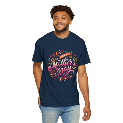 Happy Mother's Day Unisex T-Shirt, Gift for Mom, Relaxed Fit Tee, Celebration Shirt, Mother's Day Present, Casual Wear. - Image 31