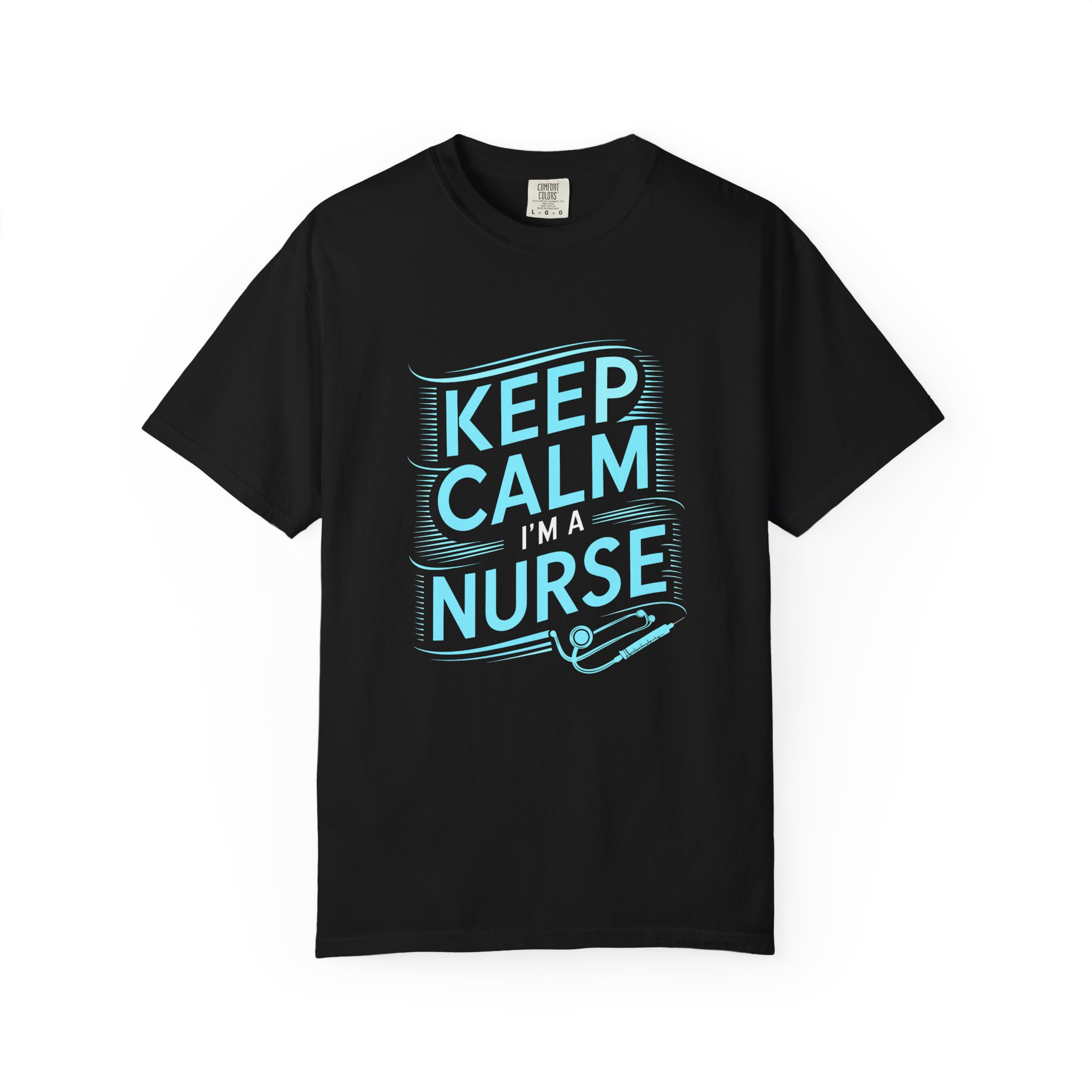 Nurse Appreciation T-Shirt | Keep Calm I'm a Nurse Tee | Gift for Nurses | Healthcare Worker Shirt | Comfortable Unisex Apparel. - Image 17