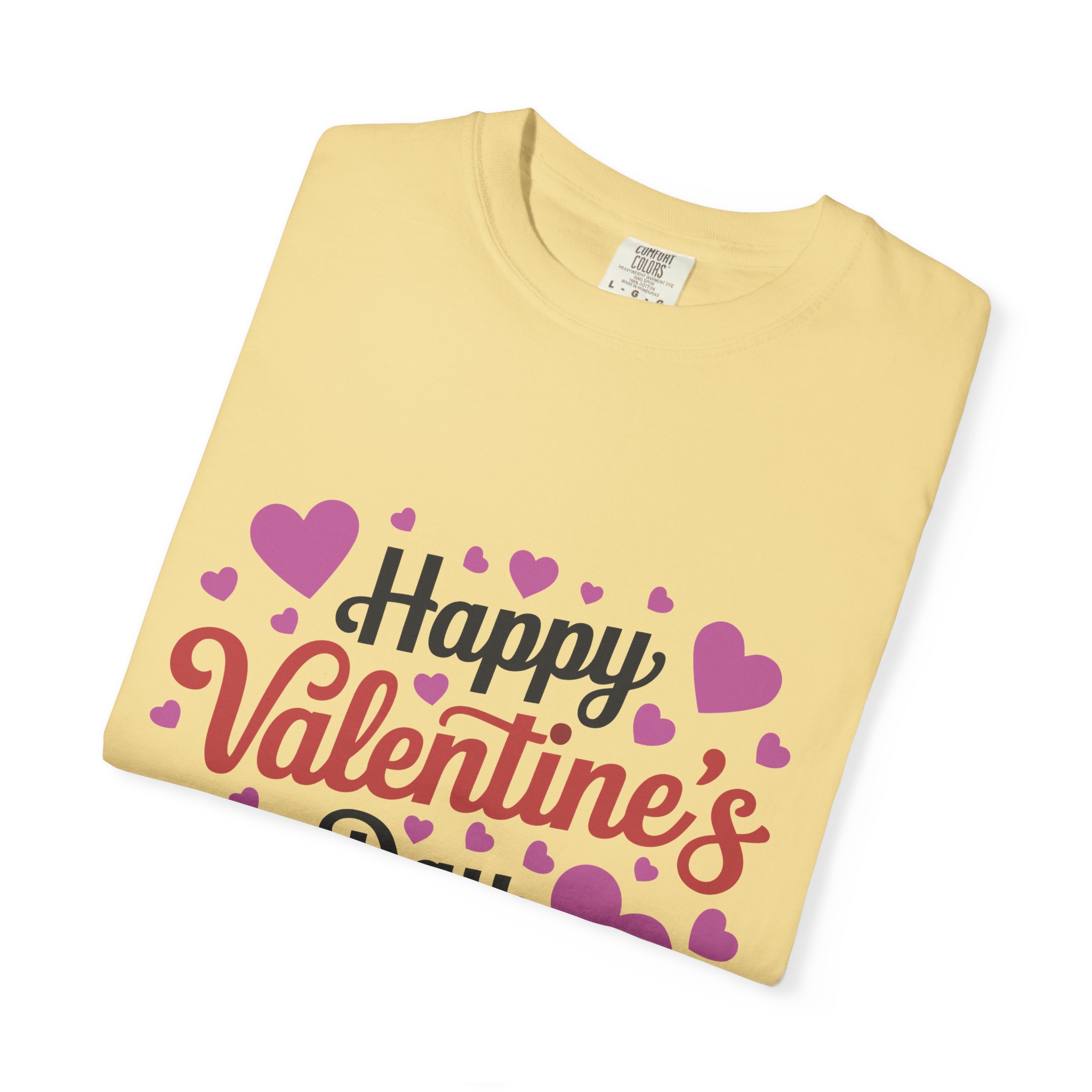 C - 8.17.Happy Valentine's Day Unisex Garment-Dyed T-shirt, Cute Valentine's Gift, Casual Love Tee, Couple's Matching Shirt. - Image 10