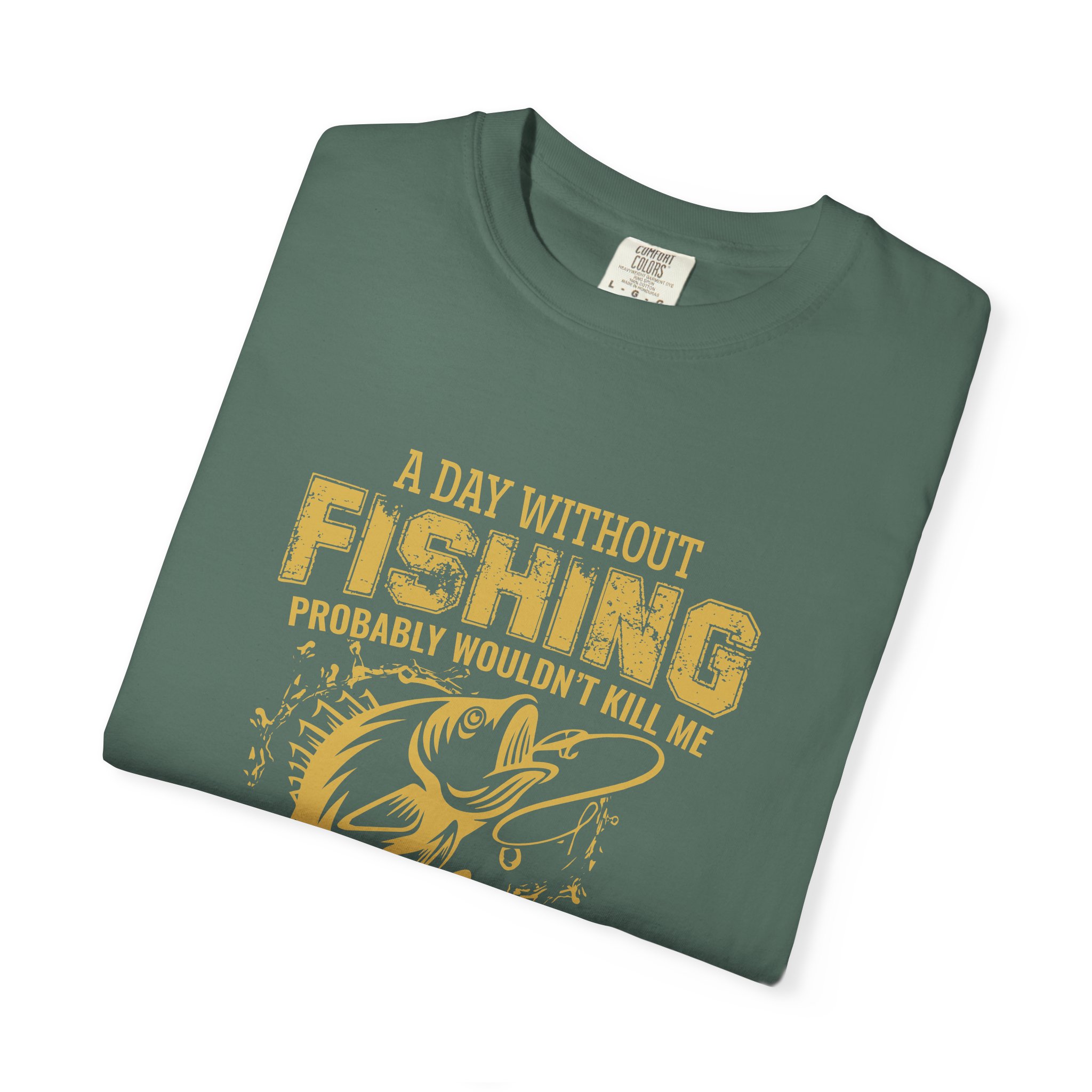 Fishing Humor Unisex T-Shirt, Fun Fishing Gift, Angler Tee, Casual Wear, Outdoor Shirt, Fishing Lover Apparel. - Image 26