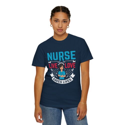 Nurse Live Love T-shirt, Unisex Medical Apparel, Gift for Nurses, Healthcare Worker Tee, Funny Nurse Shirt. - Image 37