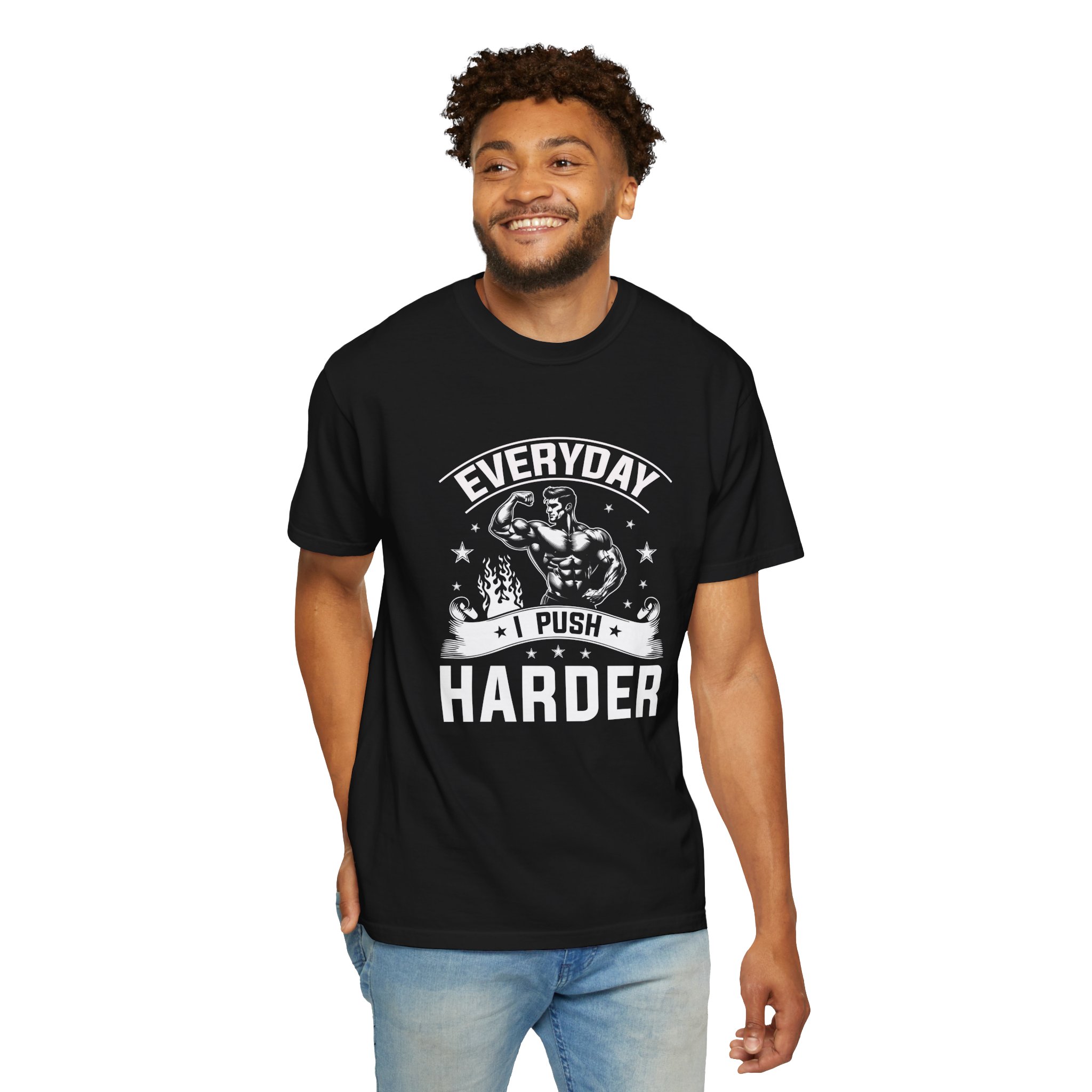 Everyday Push Harder T-Shirt | Motivational Gym Tee, Fitness Gift, Workout Apparel, Unisex Casual Wear, Inspirational Shirt. - Image 23