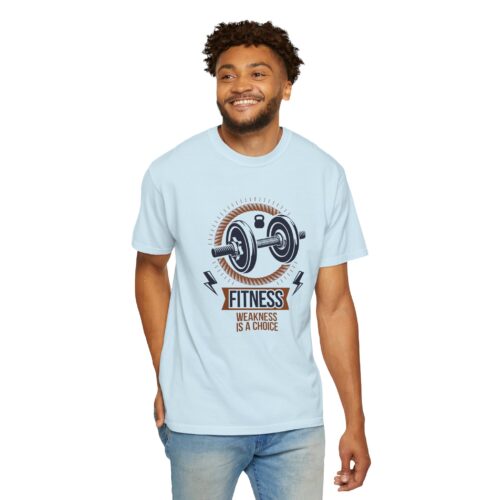 Fitness T-Shirt — "Fitness: Weakness Is A Choice" Motivational Gym Tee. - Image 31