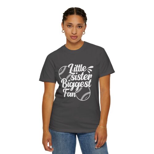 Little Sister Biggest Fan T-Shirt, Unisex Baseball Tee, Garment-Dyed Shirt, Sports Fan Apparel, Sibling Gift. - Image 53