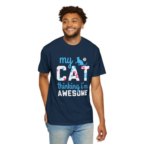 My Cat Thinking I'm Awesome T-Shirt — Funny Cat Lover Tee. - Image 23