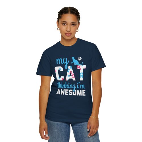 My Cat Thinking I'm Awesome T-Shirt — Funny Cat Lover Tee. - Image 21