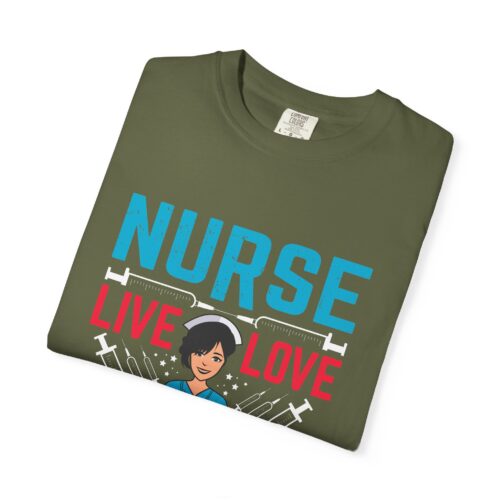 Nurse Live Love T-shirt, Unisex Medical Apparel, Gift for Nurses, Healthcare Worker Tee, Funny Nurse Shirt. - Image 18
