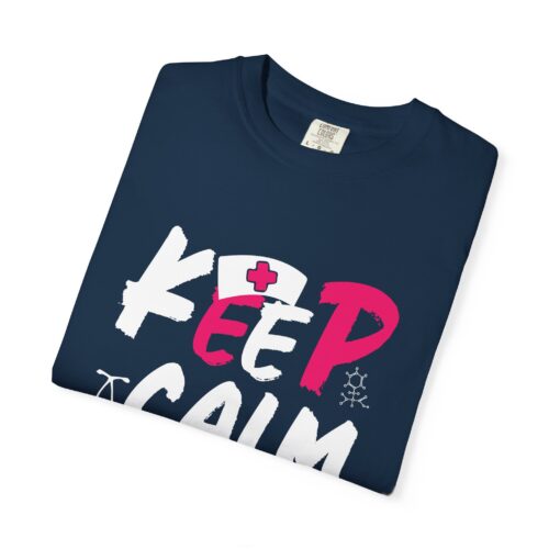 Nurse T-Shirt, Keep Calm Shirt, Gift for Nurses, Medical Humor Tee, Healthcare Appreciation. - Image 34