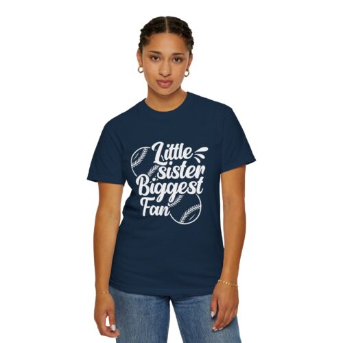 Little Sister Biggest Fan T-Shirt, Unisex Baseball Tee, Garment-Dyed Shirt, Sports Fan Apparel, Sibling Gift. - Image 5