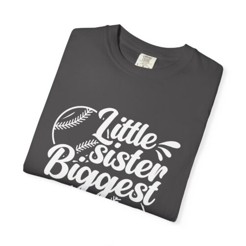 Little Sister Biggest Fan T-Shirt, Unisex Baseball Tee, Garment-Dyed Shirt, Sports Fan Apparel, Sibling Gift. - Image 50