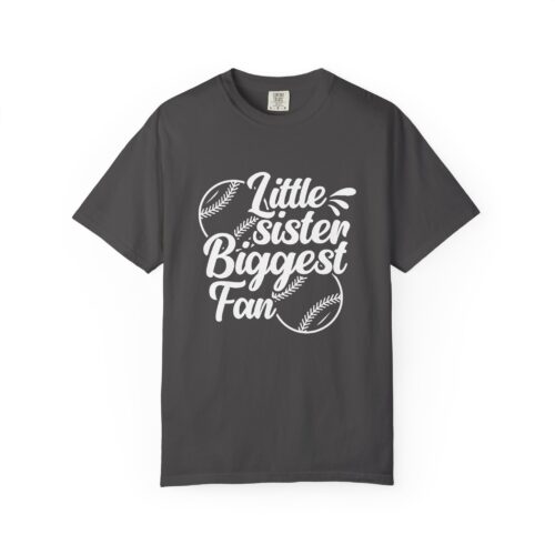 Little Sister Biggest Fan T-Shirt, Unisex Baseball Tee, Garment-Dyed Shirt, Sports Fan Apparel, Sibling Gift. - Image 49
