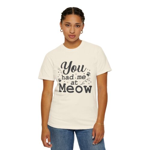 You Had Me at Meow T-Shirt — Cute Cat Lover Tee. - Image 5