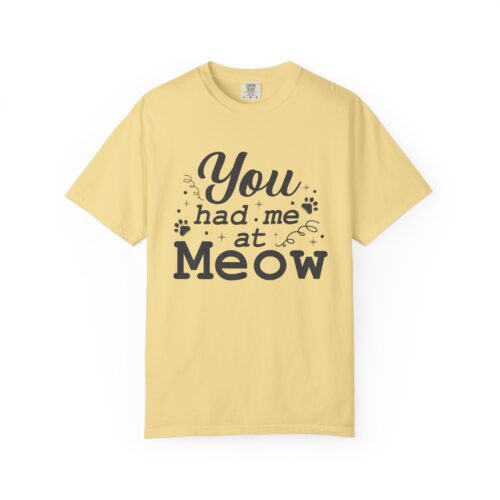 You Had Me at Meow T-Shirt — Cute Cat Lover Tee. - Image 17