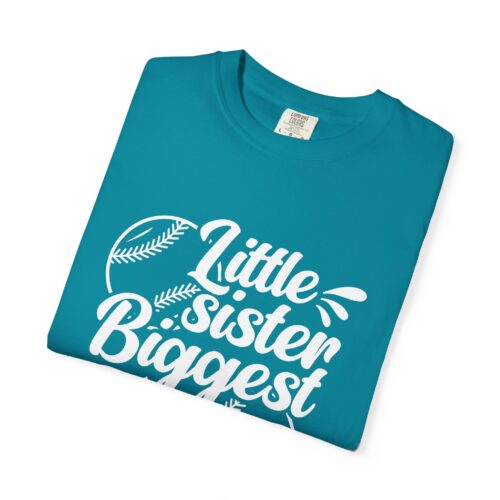 Little Sister Biggest Fan T-Shirt, Unisex Baseball Tee, Garment-Dyed Shirt, Sports Fan Apparel, Sibling Gift. - Image 42