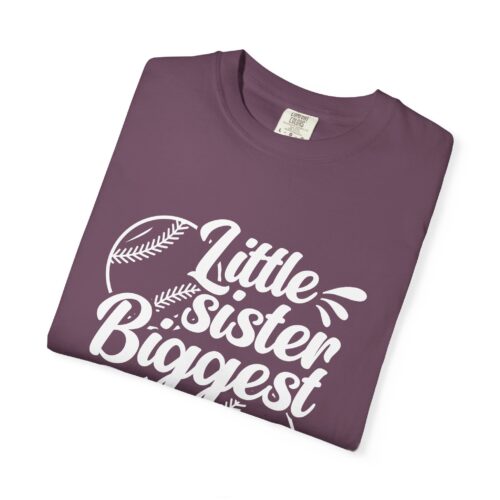 Little Sister Biggest Fan T-Shirt, Unisex Baseball Tee, Garment-Dyed Shirt, Sports Fan Apparel, Sibling Gift. - Image 26