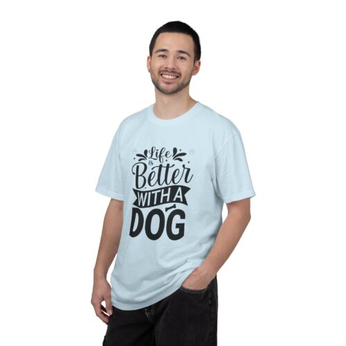 Life Is Better with a Dog T-Shirt – Cute Dog Lover Tee for Pet Owners & Dog Parents. - Image 35
