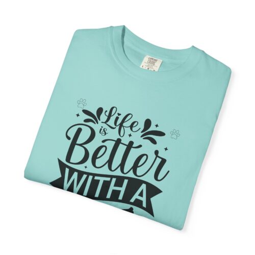 Life Is Better with a Dog T-Shirt – Cute Dog Lover Tee for Pet Owners & Dog Parents. - Image 26