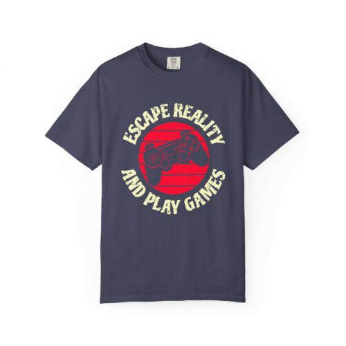 Escape Reality and Play Games T-Shirt – Funny Gamer Graphic Tee for Video Game Lovers, Gamers & Gaming Enthusiasts. - Image 25