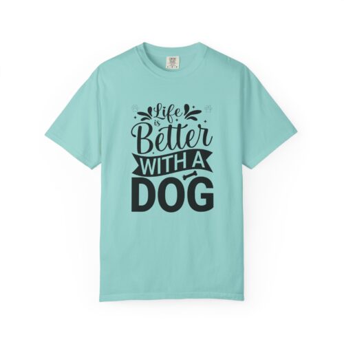Life Is Better with a Dog T-Shirt – Cute Dog Lover Tee for Pet Owners & Dog Parents. - Image 25