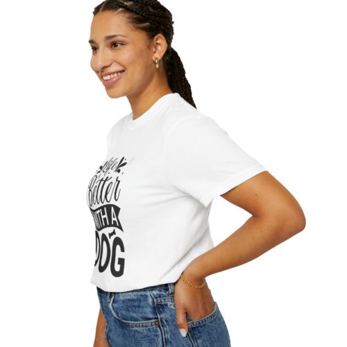 Life Is Better with a Dog T-Shirt – Cute Dog Lover Tee for Pet Owners & Dog Parents. - Image 6