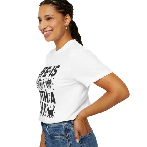 Life Is Better With A Cat lover T-Shirt. - Image 14