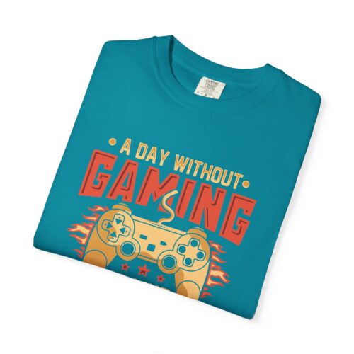A Day Without Gaming Is Like Just Kidding I Have No Idea T-Shirt – Funny Gamer Controller Tee for Video Game Lovers & Gamers. - Image 18