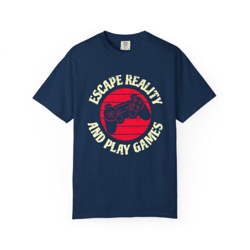 Escape Reality and Play Games T-Shirt – Funny Gamer Graphic Tee for Video Game Lovers, Gamers & Gaming Enthusiasts. - Image 41