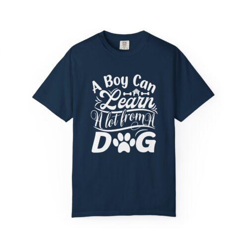 A Boy Can Learn a Lot From a Dog T-Shirt – Funny Dog Lover Tee for Boys & Dog Owners. - Image 17