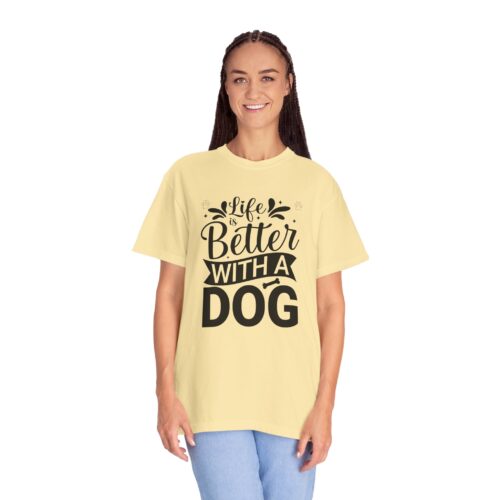 Life Is Better with a Dog T-Shirt – Cute Dog Lover Tee for Pet Owners & Dog Parents. - Image 20