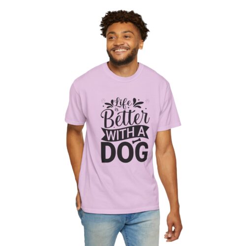 Life Is Better with a Dog T-Shirt – Cute Dog Lover Tee for Pet Owners & Dog Parents. - Image 47