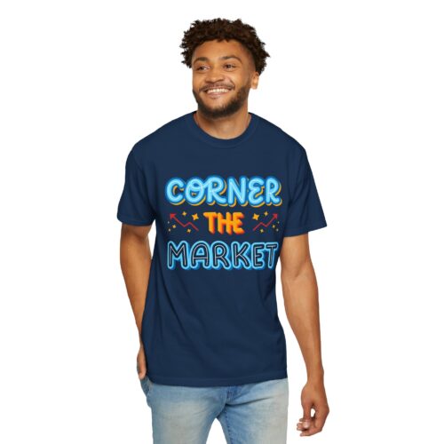 Corner the Market T-Shirt – Retro Neon Graphic Tee for Ambition, Hustle & Bold Business Vibes. - Image 38