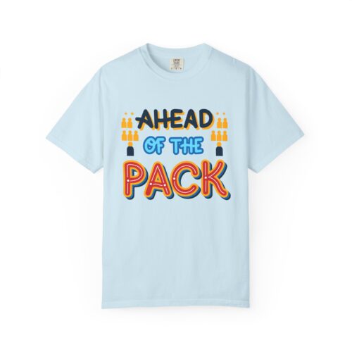 Ahead of the Pack T-Shirt – Retro Bold Graphic Tee for Leadership, Confidence & Standout Style. - Image 33